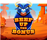 Beef up the Bonus